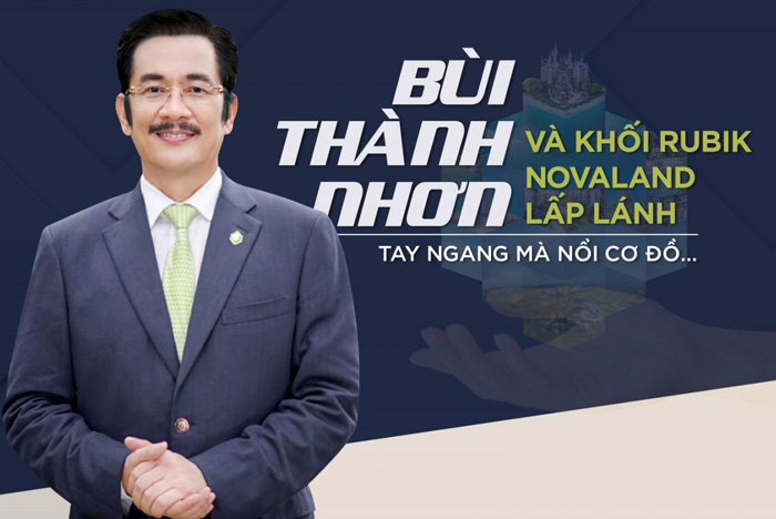 Tiểu sử Bùi Thành Nhơn: Chủ tịch HDQT Novaland, tỷ phú USD người Việt Nam