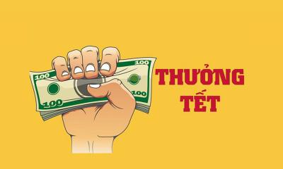 Thưởng tết 2021- Có thể không thưởng tiền, không có lương tháng 13