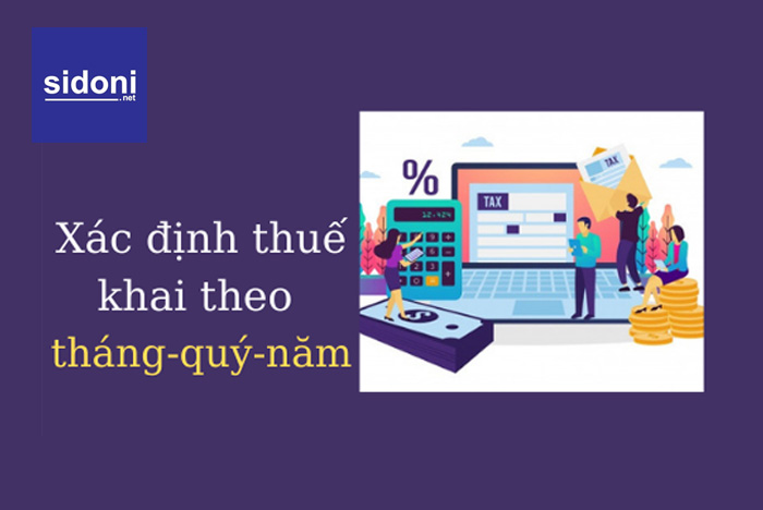Danh sách các loại thuế, khoản thu ngân sách kê khai khai theo quý, tháng, năm