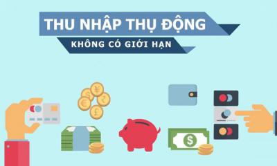 Thu nhập thụ động là gì? Lợi ích và các kiểu thu nhập thụ động