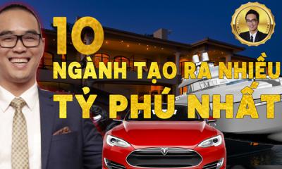Top 10 ngành nghề có nhiều tỷ phú nhất thế giới bạn nên biết