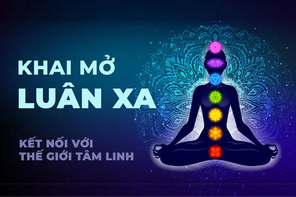 Luân xa là gì? 7 luân xa chính trên cơ thể con người
