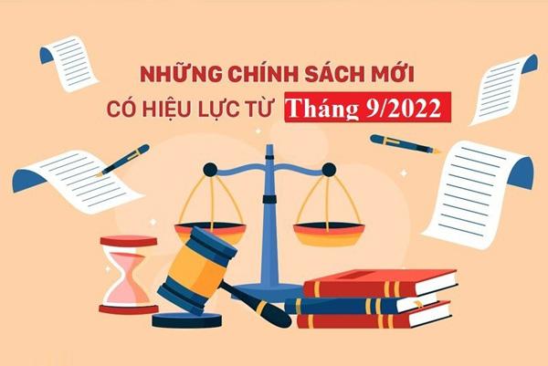 Những chính sách mới có hiệu lực từ tháng 9