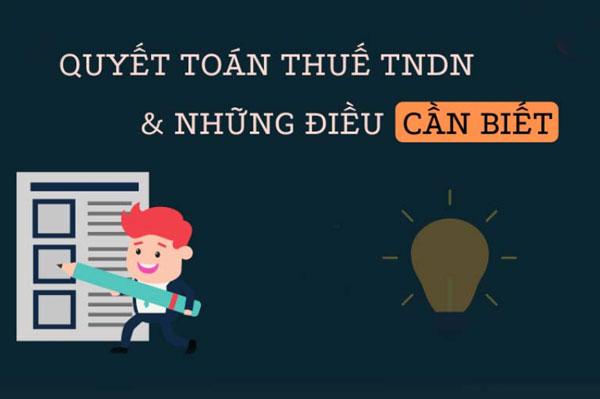 Những lưu ý khi thực hiện quyết toán thế Doanh Nghiệp