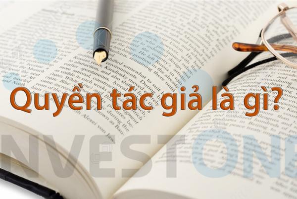 Quyền tác giả là gì? các quy định về quyền tác giả mà bạn cần biết