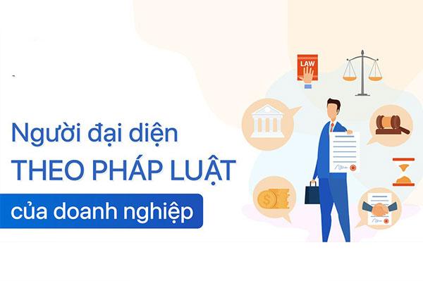 Tất tần tật điều cần biết về người đại diện trước pháp luật của công ty TNHH