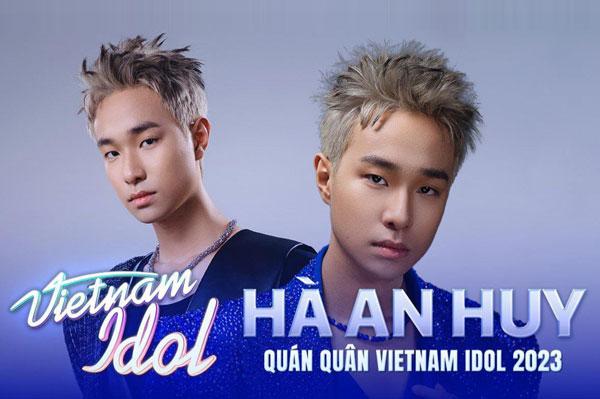 Tiểu sử Hà An Huy: Quán quân chương trình Vietnam Idol 2023