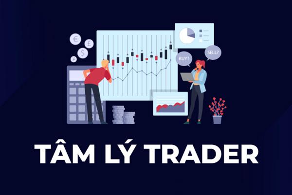 Tìm hiểu về tâm lý và các cách kiểm soát tâm lý trong giao dịch hiệu quả nhất