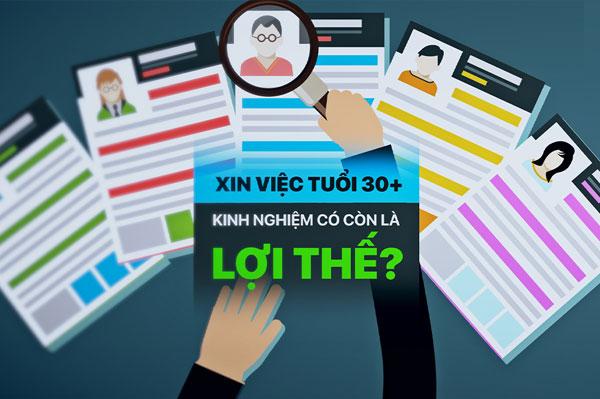Xin việc tuổi 30, kinh nghiệm có còn là lợi thế?