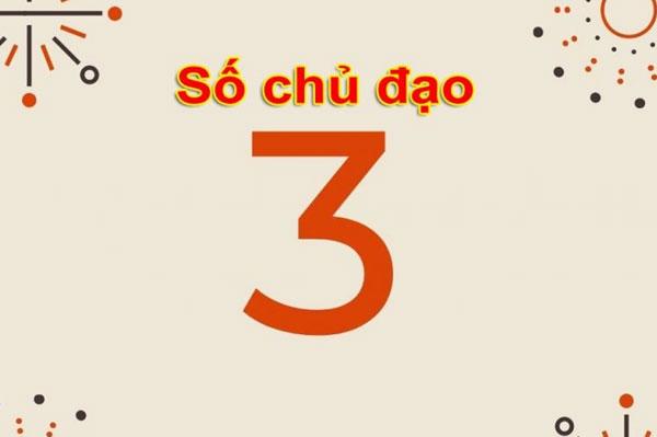 Ý nghĩa con số chủ đạo 3 trong thần số học