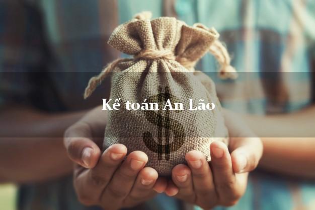 Dịch vụ Kế toán An Lão Bình Định trọn gói