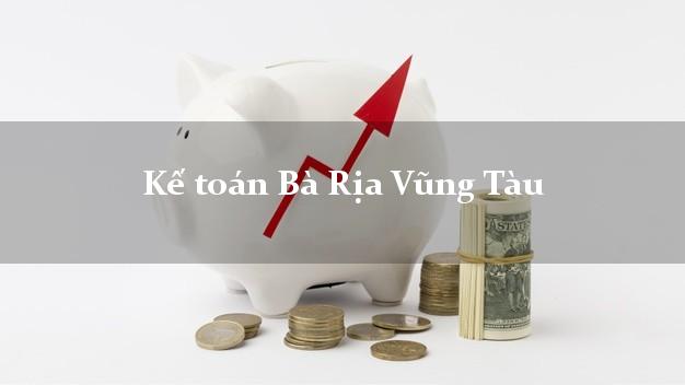 Dịch vụ Kế toán Bà Rịa Vũng Tàu trọn gói