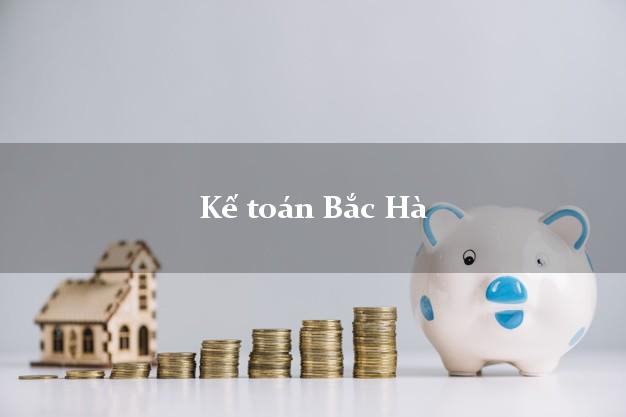 Dịch vụ Kế toán Bắc Hà Lào Cai trọn gói