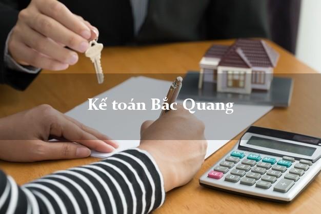 Dịch vụ Kế toán Bắc Quang Hà Giang trọn gói