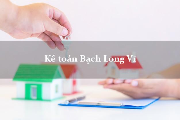 Dịch vụ Kế toán Bạch Long Vĩ Hải Phòng trọn gói