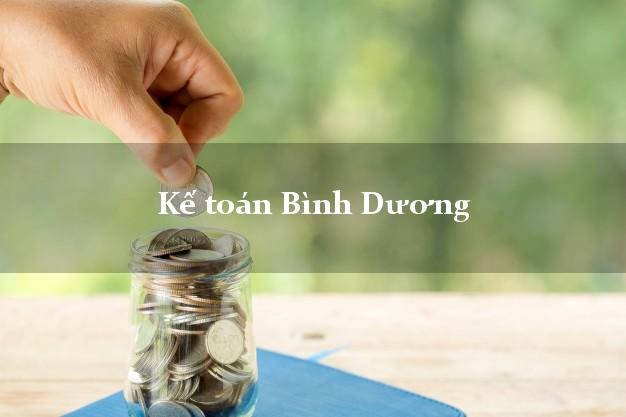 Dịch vụ Kế toán Bình Dương trọn gói