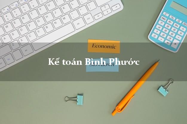 Dịch vụ Kế toán Bình Phước trọn gói