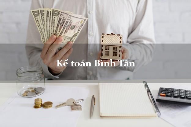 Dịch vụ Kế toán Bình Tân Hồ Chí Minh trọn gói