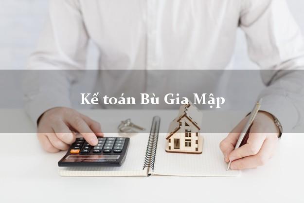 Dịch vụ Kế toán Bù Gia Mập Bình Phước trọn gói