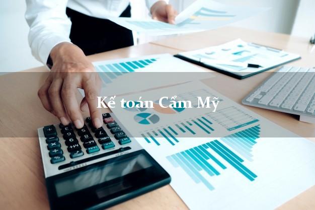 Dịch vụ Kế toán Cẩm Mỹ Đồng Nai trọn gói