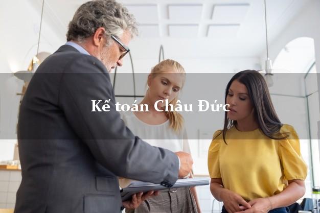 Dịch vụ Kế toán Châu Đức Bà Rịa Vũng Tàu trọn gói