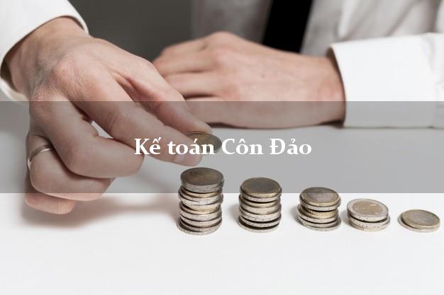 Dịch vụ Kế toán Côn Đảo Bà Rịa Vũng Tàu trọn gói