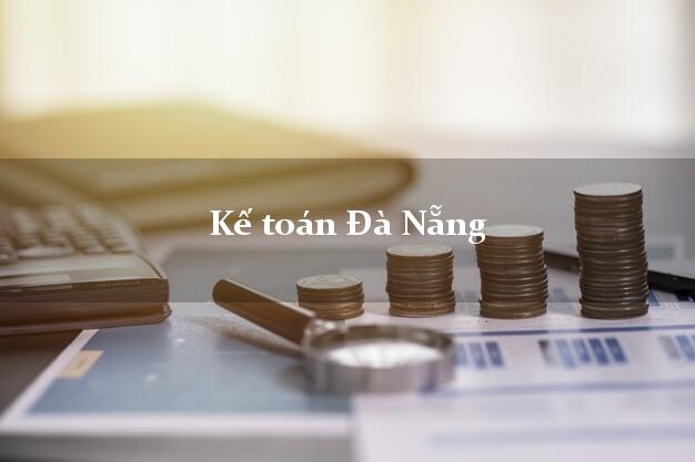 Dịch vụ Kế toán Đà Nẵng trọn gói