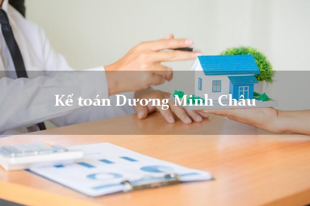 Dịch vụ Kế toán Dương Minh Châu Tây Ninh trọn gói