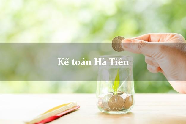 Dịch vụ Kế toán Hà Tiên Kiên Giang trọn gói
