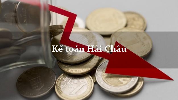 Dịch vụ Kế toán Hải Châu Đà Nẵng trọn gói