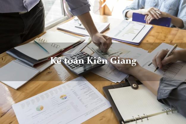 Dịch vụ Kế toán Kiên Giang trọn gói