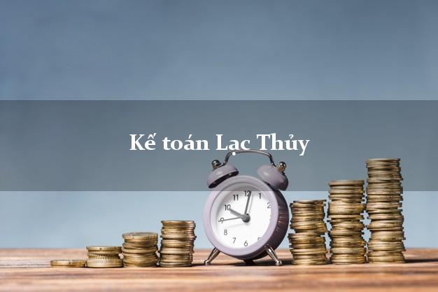 Dịch vụ Kế toán Lạc Thủy Hòa Bình trọn gói
