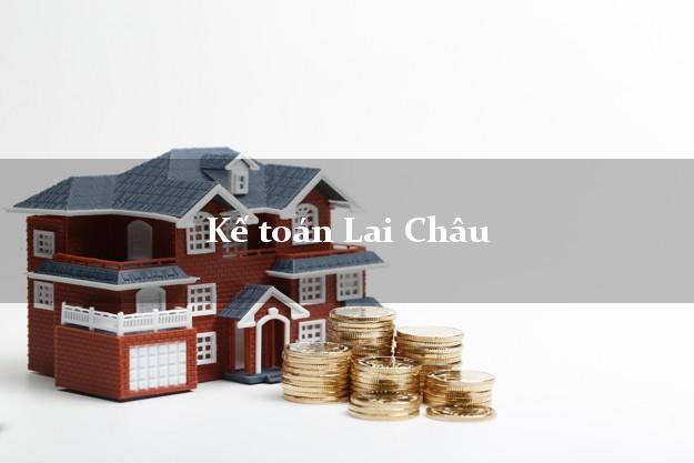 Dịch vụ Kế toán Lai Châu trọn gói