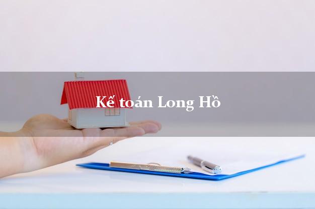 Dịch vụ Kế toán Long Hồ Vĩnh Long trọn gói