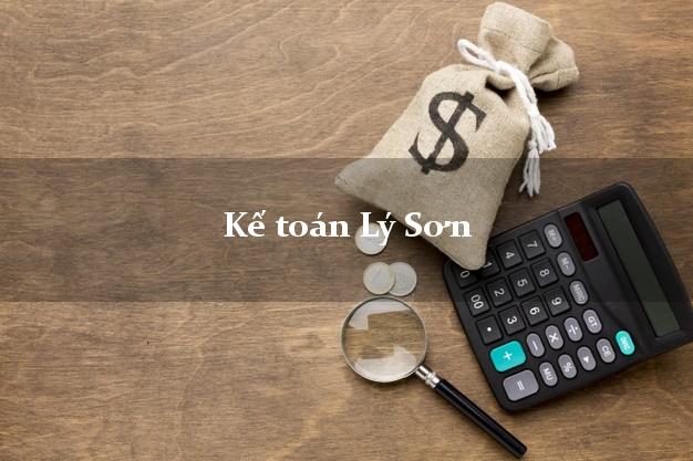 Dịch vụ Kế toán Lý Sơn Quảng Ngãi trọn gói