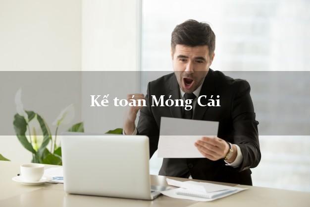 Dịch vụ Kế toán Móng Cái Quảng Ninh trọn gói