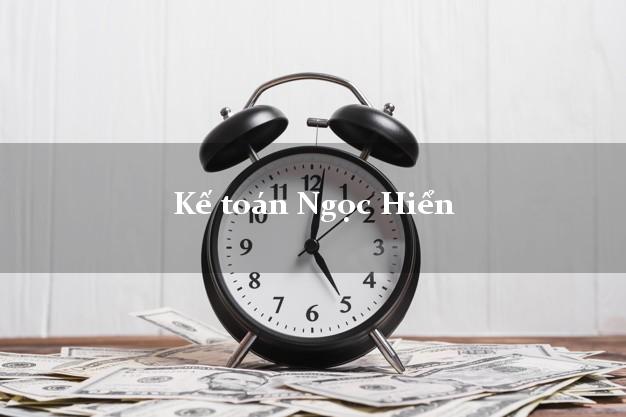 Dịch vụ Kế toán Ngọc Hiển Cà Mau trọn gói