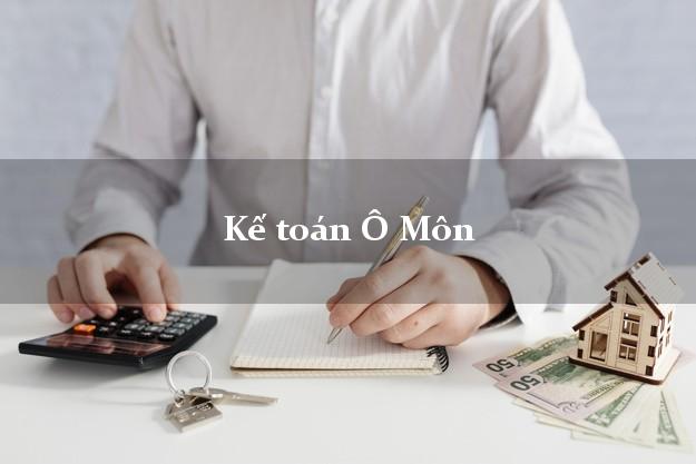 Dịch vụ Kế toán Ô Môn Cần Thơ trọn gói