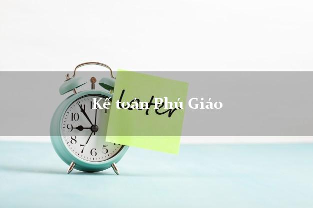 Dịch vụ Kế toán Phú Giáo Bình Dương trọn gói