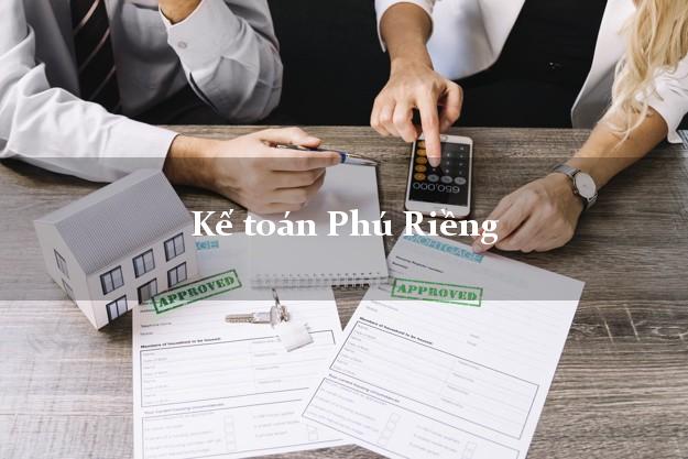 Dịch vụ Kế toán Phú Riềng Bình Phước trọn gói