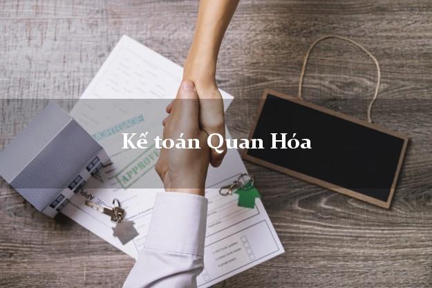 Dịch vụ Kế toán Quan Hóa Thanh Hóa trọn gói