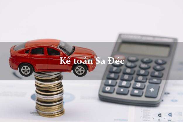 Dịch vụ Kế toán Sa Đéc Đồng Tháp trọn gói