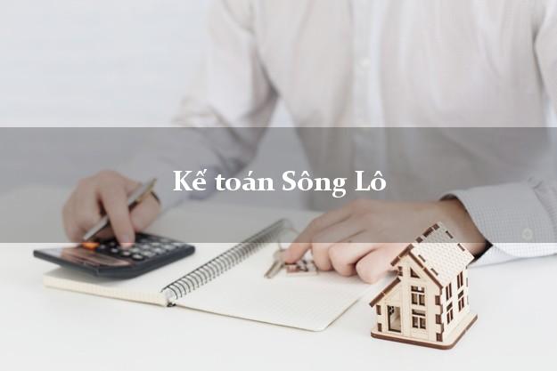 Dịch vụ Kế toán Sông Lô Vĩnh Phúc trọn gói