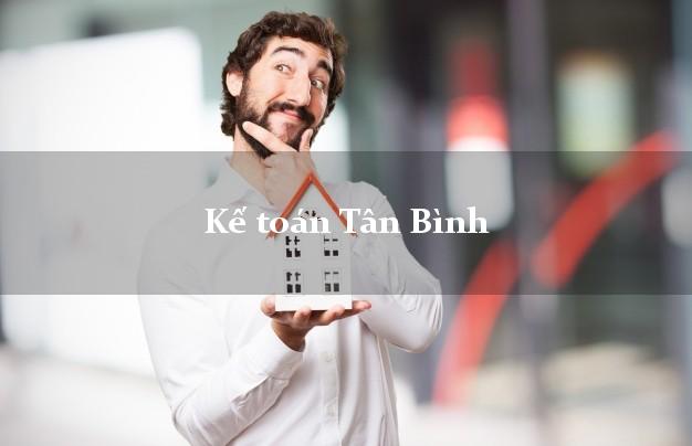 Dịch vụ Kế toán Tân Bình Hồ Chí Minh trọn gói
