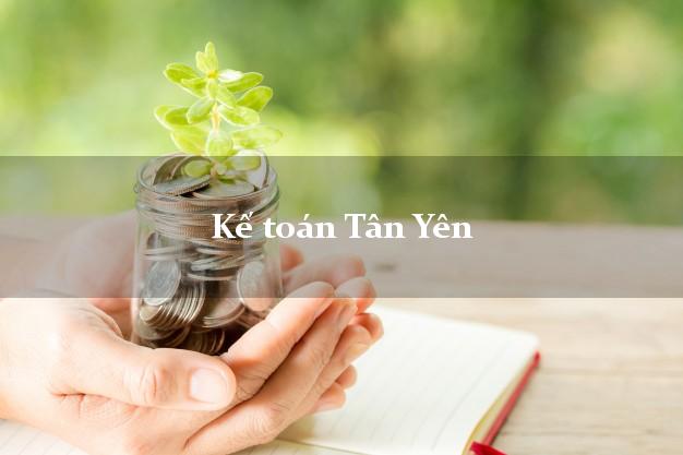 Dịch vụ Kế toán Tân Yên Bắc Giang trọn gói