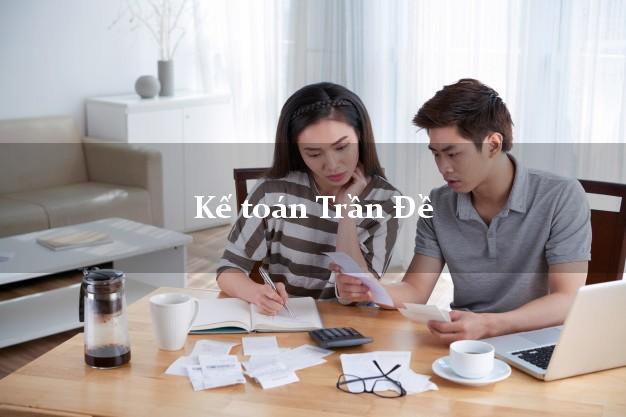 Dịch vụ Kế toán Trần Đề Sóc Trăng trọn gói