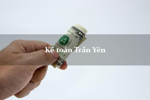 Dịch vụ Kế toán Trấn Yên Yên Bái trọn gói