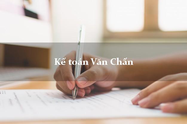 Dịch vụ Kế toán Văn Chấn Yên Bái trọn gói