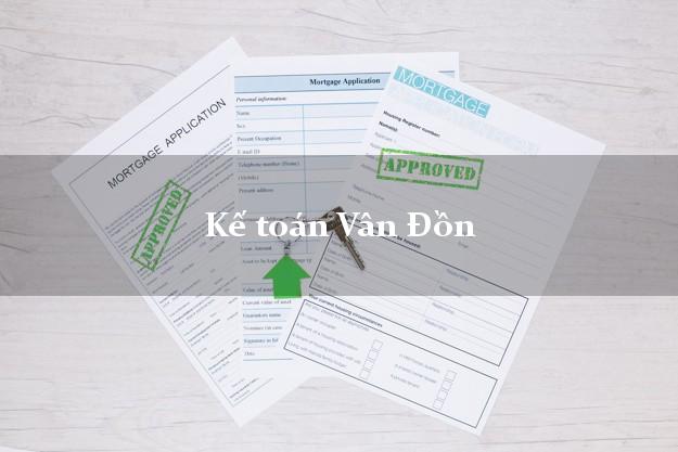 Dịch vụ Kế toán Vân Đồn Quảng Ninh trọn gói