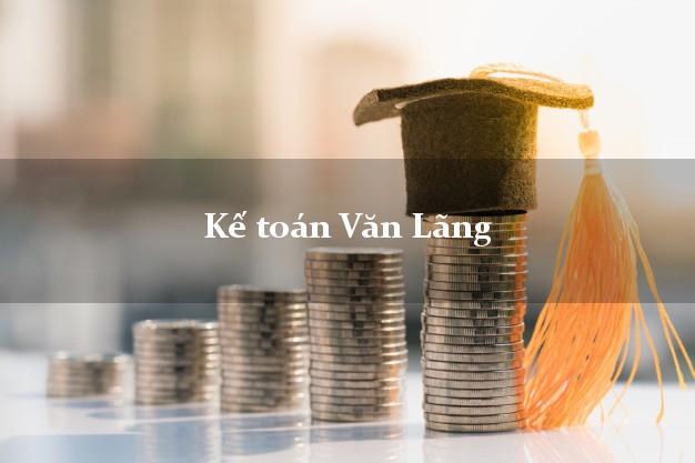 Dịch vụ Kế toán Văn Lãng Lạng Sơn trọn gói